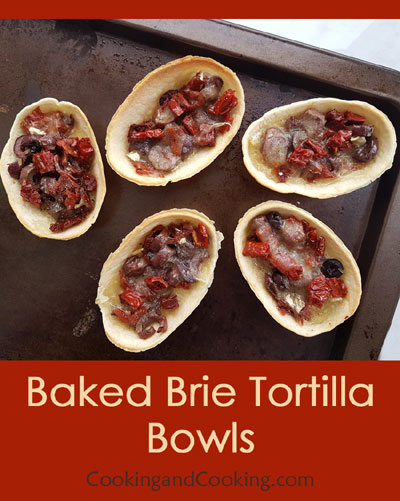 baked-brie-tortilla-bowls baked-brie-tortilla-bowls