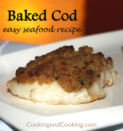 Baked Cod Baked Cod
