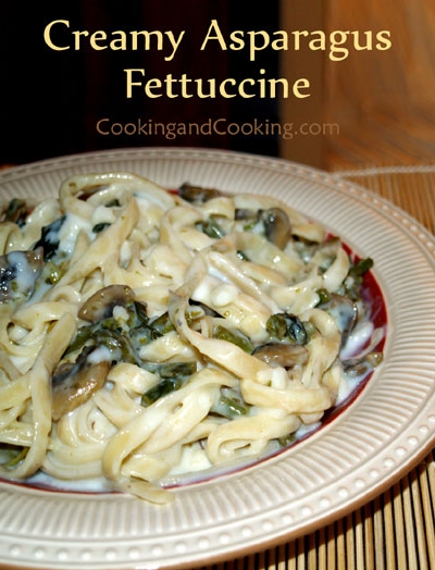 Creamy Asparagus Fettuccine Creamy Asparagus Fettuccine