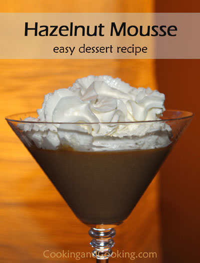 Hazelnut Mousse Hazelnut Mousse
