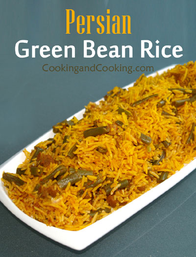 Lubia Polo (Persian Green Bean Rice) Lubia Polo (Persian Green Bean Rice)
