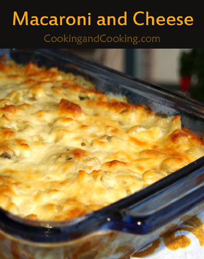 Macaroni and Cheese Macaroni and Cheese