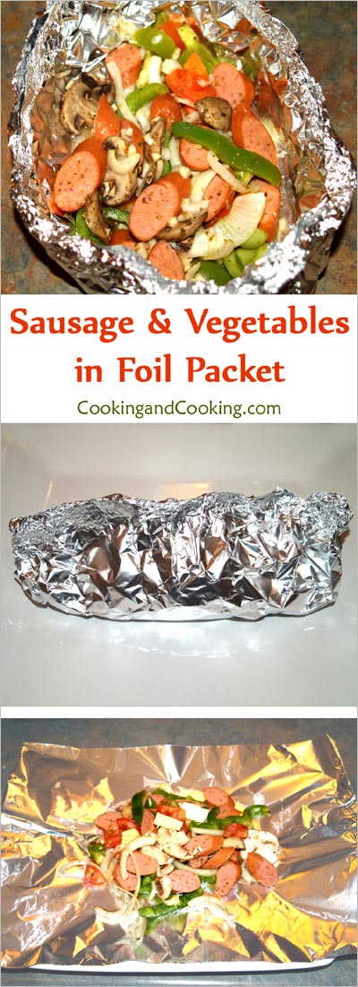 Sausage and Vegetables in Foil Packet Sausage and Vegetables in Foil Packet