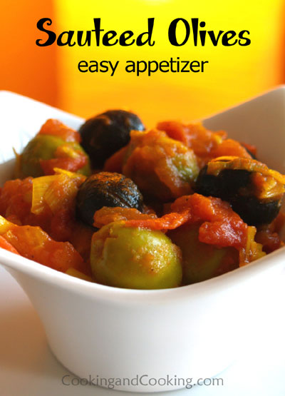 Sautéed Olives Sautéed Olives
