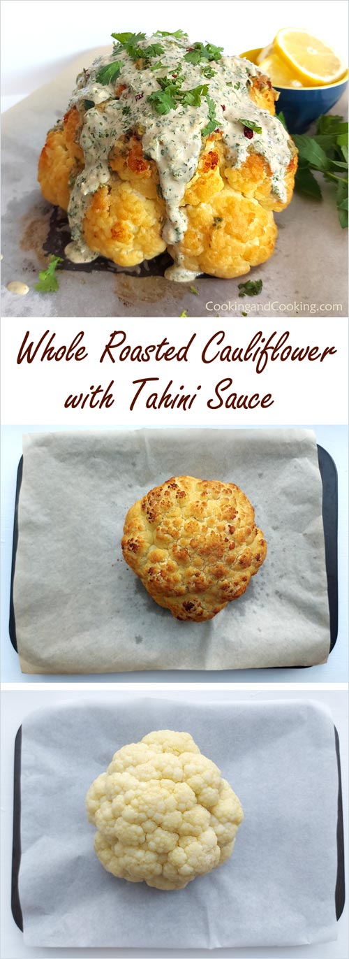 Whole Roasted Cauliflower with Tahini Sauce Whole Roasted Cauliflower with Tahini Sauce